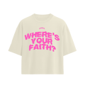 Where’s Your Faith ® - Cream/Pink “Oversized”