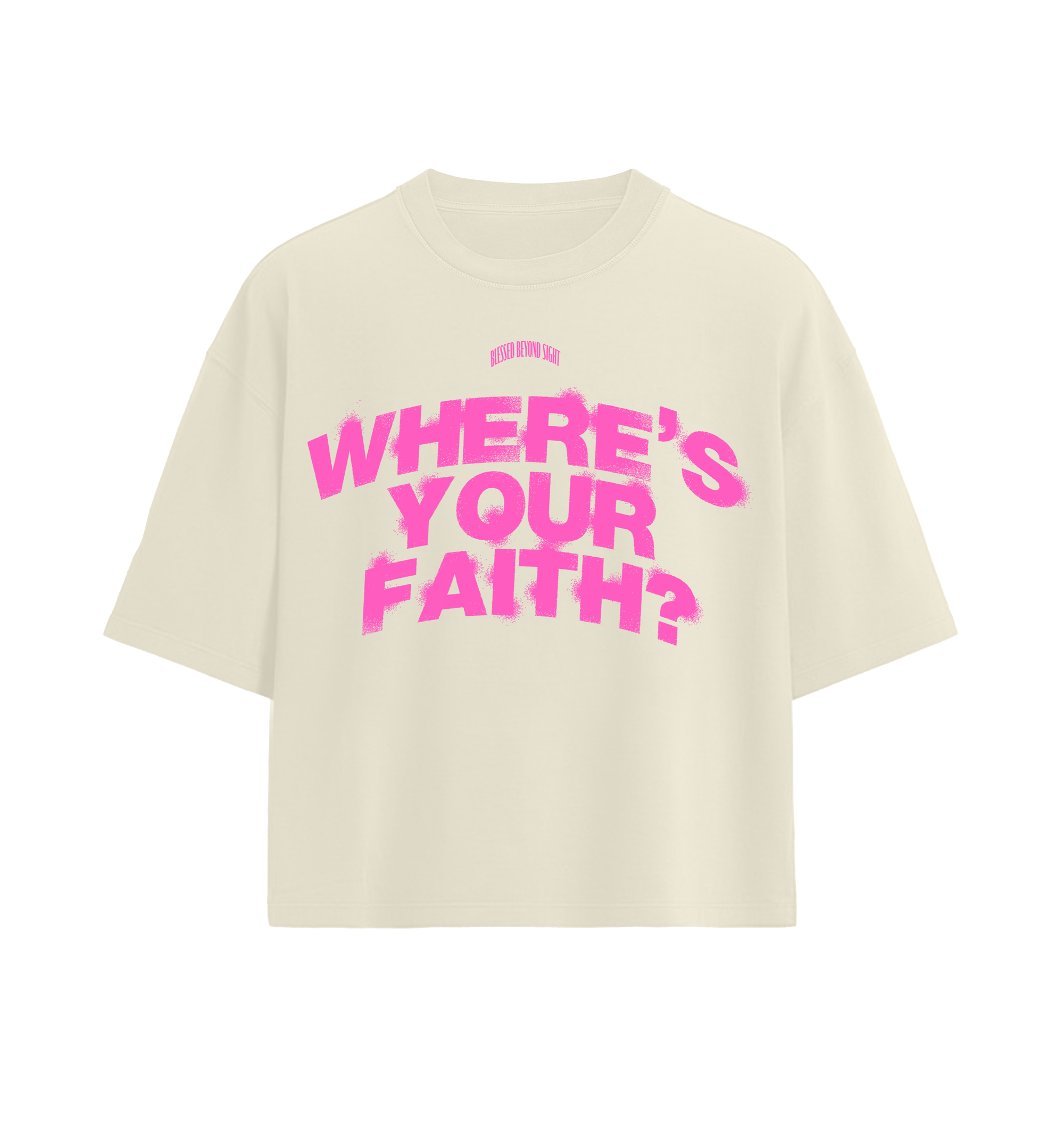 Where’s Your Faith ® - Cream/Pink “Oversized”