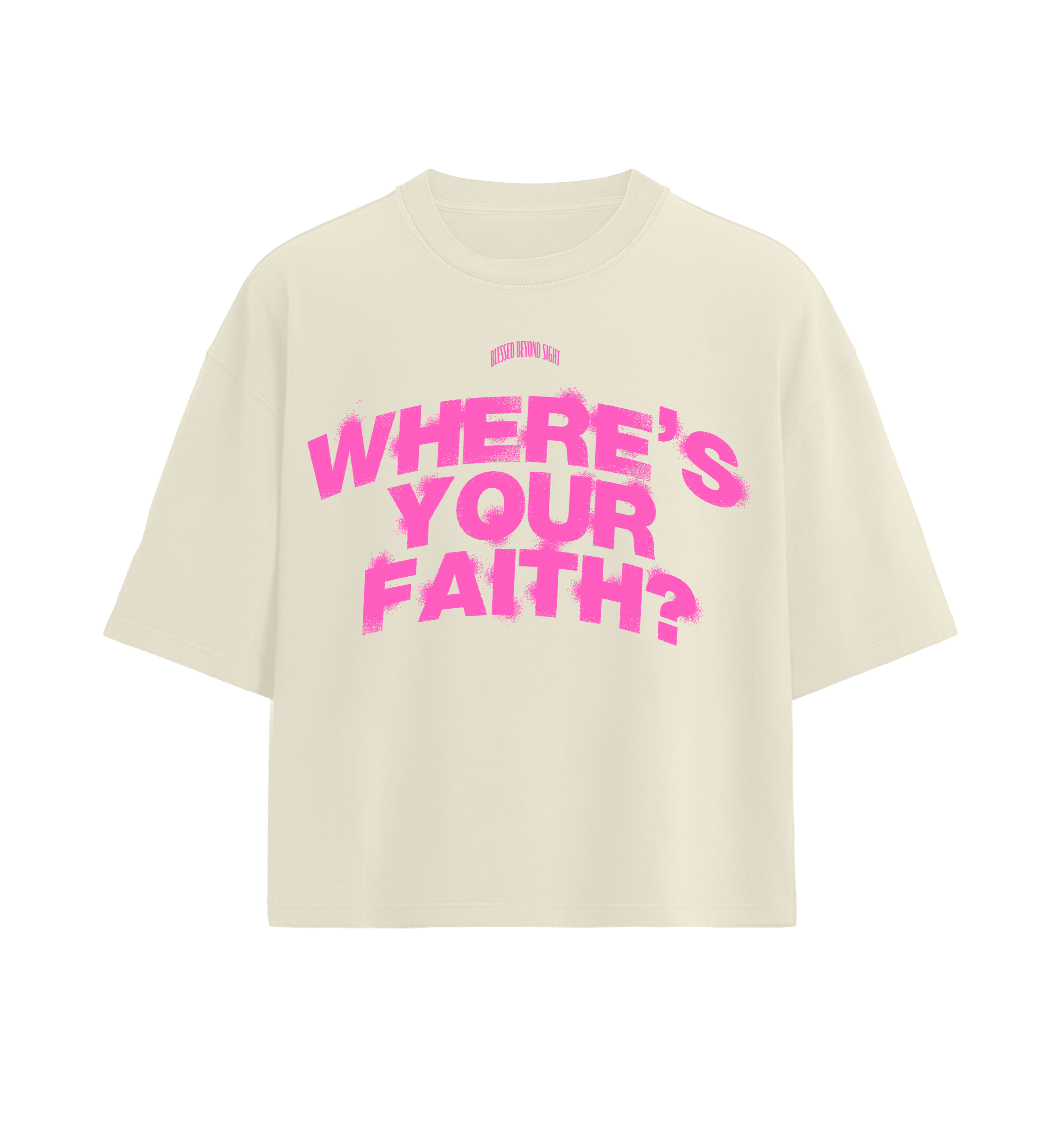 Where’s Your Faith ® - Cream/Pink “Oversized”