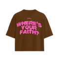 Where’s Your Faith ® - Brown/Pink “Oversized”