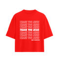 Thank You Jesus Tee “Oversized” R/W